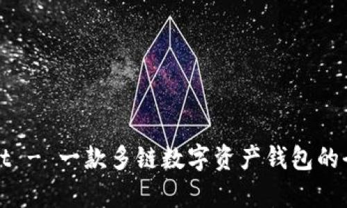 tpWallet - 一款多链数字资产钱包的全景介绍