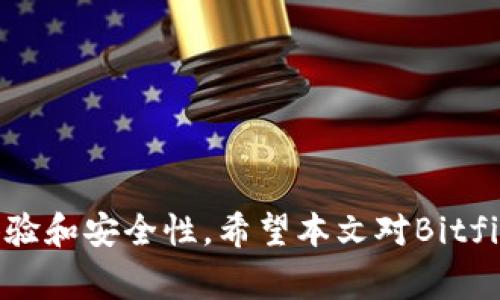   Bitfinex客服电话及常见问题解答 / 
 guanjianci Bitfinex, 客服, 加密货币交易所, 联系方式 /guanjianci 

在当今的金融市场中，数字货币的崛起为投资者提供了许多机会。作为一家知名的加密货币交易所，Bitfinex吸引了大量的用户。无论是初学者还是经验丰富的交易员，他们都有可能在使用这类平台时遇到问题。因此，了解如何联系Bitfinex的客服，解决常见问题，尤其是对于新手用户至关重要。本文将详细介绍Bitfinex的客服电话、常见问题以及详细的解答.

Bitfinex的客服电话是什么？
Bitfinex本身并没有提供传统意义上的客服电话。用户通常需要通过其官方网站上的支持中心提交问题。但在某些情况下，Bitfinex会通过电子邮件与用户沟通，用户也在他们的社交媒体平台上可以找到一些支持信息。重要的是，确保您通过官方渠道获取联系方式，以防止遭遇任何诈骗.

对于急需帮助的用户，Bitfinex提供了一个详尽的帮助中心，包含大量的自助服务选项。用户可以先尝试搜索已有问题的解答，以节省时间。而在特殊情况下，用户也可以直接通过其网页上的在线聊天功能联系客服团队，进行实时交流.

如何有效地联系Bitfinex客服？
1. **访问官方支持页面**: 当遇到问题时，用户应首先访问Bitfinex的官方支持页面。该页面汇集了许多常见问题和解决方案，从账户问题到交易故障，几乎涵盖了所有方面。

2. **提交请求**: 如果支持页面未能解决问题，用户需要通过提交请求的方式来获取帮助。通常会要求您提供与账户相关的信息，确保信息的真实性，从而提高支持效率.

3. **使用社交媒体**: Bitfinex在Twitter等社交平台上有官方账号，用户可以在这些平台上询问一般性问题和了解最新动态，有时候获得回复的速度会更快。

4. **检查电子邮件**: 很多时候，Bitfinex的客服会通过电子邮件回复用户的请求。因此，确保您定期查看与Bitfinex相关的电子邮件，包括垃圾邮件文件夹，以免重要信息错过.

常见的用户问题
以下是用户在使用Bitfinex时经常遇到的一些问题，及其解决方案:

1. 如何找回被锁定的账户？
许多用户可能在注册或交易后，会因为不同原因，比如长时间未登录，收到安全警告，或密码输入错误多次，导致账户被暂时锁定。要找回被锁定的账户，用户可以遵循以下步骤:

1. **访问登录页面**: 首先，访问Bitfinex的登录页面，点击“找回密码”或“账户被锁定”选项。

2. **输入相关信息**: 根据提示输入注册时使用的电子邮件地址及相关信息，提交请求。

3. **检查电子邮件**: Bitfinex会向您的注册邮箱发送一封包含重置链接的电子邮件，用户需打开邮件并点击链接以重设密码或解锁账户。

4. **联系客服**: 如果上述步骤未能成功解锁账户，您可以通过支持页面提交请求，并提供必要的信息。Bitfinex的支持团队通常会在24小时内给予答复。

2. 如何安全地存取资金？
在使用Bitfinex交易所时，安全性是用户最关注的问题之一。为了确保资金安全，用户应采取以下措施:

1. **启用双重验证**: 在账户设置中启用双重验证（2FA），增加额外的安全层。即使密码泄露，攻击者也无法轻易访问您的账户。

2. **使用强密码**: 设置一个包含字母、数字和特殊符号的复杂密码，并定期更新。

3. **定期监控账户活动**: 用户应定期检查账户的交易记录和活动，若发现任何不明交易，应立即联系客服。

4. **使用冷钱包**: 大额资金不应长期存放在在线交易所，用户可考虑将主力资金转移到冷钱包，只有在需要交易时才转入。

3. 如何解决交易失败的问题？
在进行交易时，用户可能会遇到交易失败的情况。可能的原因包括网络问题、资金不足或滑点等。解决这类问题可以参考以下步骤:

1. **检查网络连接**: 确保您的互联网连接稳定，重试交易。

2. **核实账户余额**: 确认账户余额足以覆盖交易金额及相关的费用。

3. **选择适当的交易对**: 在进行交易时，请务必核实选择正确的交易对，有时错误的选择会导致交易失败.

4. **注意市场波动**: 在极端市场条件下，滑点可能导致订单未能按预期执行，可考虑调整订单类型或设置限价单。

4. 如何提升交易的成功率？
提升交易成功率是一项综合性的任务，用户可以通过以下方式来实现:

1. **做好市场调研**: 理解市场趋势、技术分析和基本面分析，掌握各种工具，提升自己的分析能力。

2. **制定合理的交易策略**: 软件和资金管理非常重要，设定清晰的目标和退出策略，并严格遵守。

3. **参与社区交流**: 加入一些交易社群，与其他交易员分享经验，了解最新的市场动态和交易策略。

4. **不断学习**: 市场是不断变化的，良好的交易员应持续学习，调整自己的策略和方法，以适应新的市场情况.

总之，Bitfinex作为一家领先的加密货币交易所，提供了多种渠道和方法来帮助用户解决问题。对于新手用户来说，了解如何有效利用这些资源，可以大大提高交易体验和安全性。希望本文对Bitfinex的用户有所帮助，解决您的一些疑惑和问题。